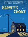 Garvey's choice